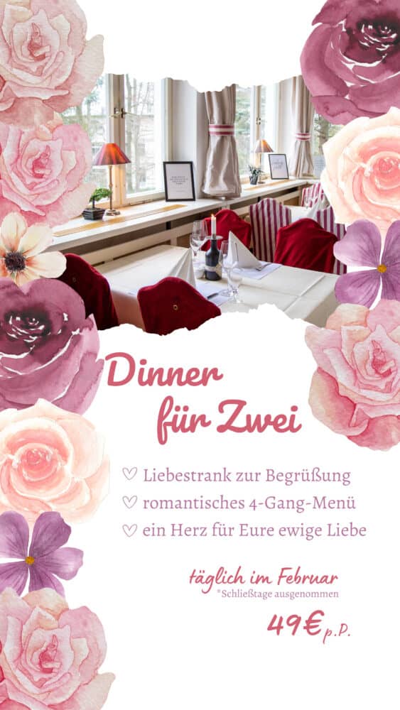 Der Valentins-Februar 2025 im Restaurant Weißes Schloß 1